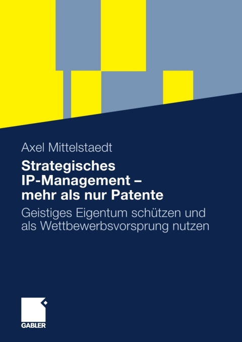Cover image for book Strategisches IP-Management - mehr als nur Patente
