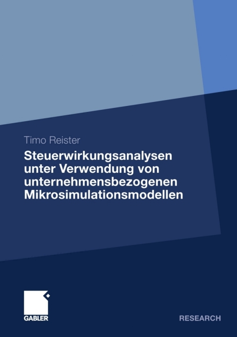 Cover image for book Steuerwirkungsanalysen unter Verwendung von unternehmensbezogenen Mikrosimulationsmodellen