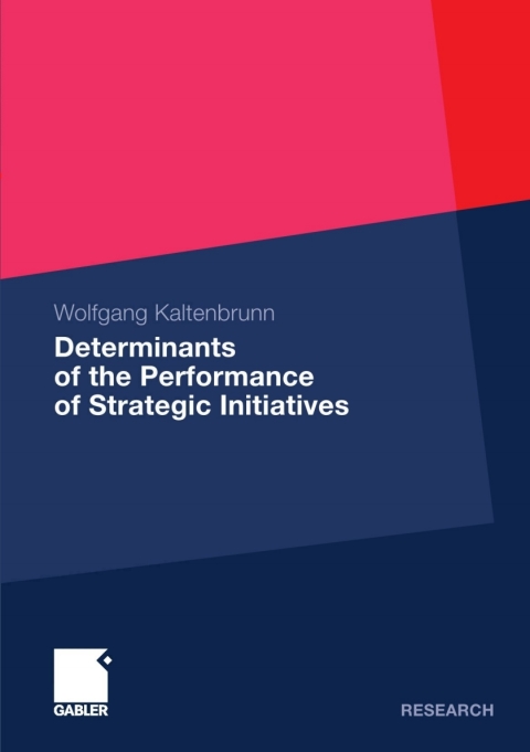 Cover image for book Determinants of the Performance of Strategic Initiatives