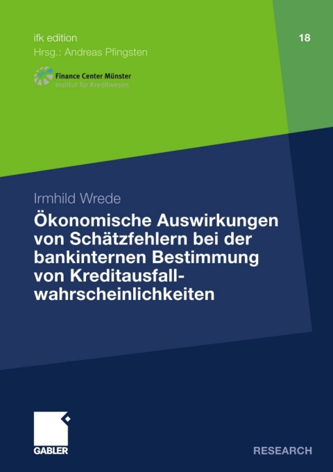 Cover image for book Ökonomische Auswirkungen von Schätzfehlern bei der bankinternen Bestimmung von Kreditausfallwahrscheinlichkeiten