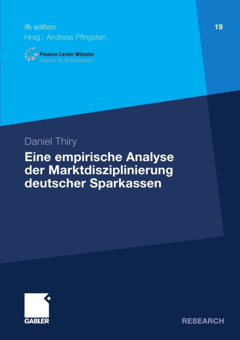 Cover image for book Eine empirische Analyse der Marktdisziplinierung deutscher Sparkassen