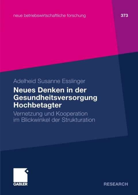Cover image for book Neues Denken in der Gesundheitsversorgung Hochbetagter