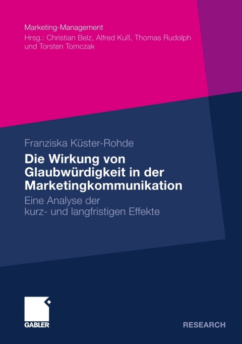 Cover image for book Die Wirkung von Glaubwürdigkeit in der Marketingkommunikation