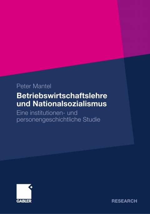 Cover image for book Betriebswirtschaftslehre und Nationalsozialismus