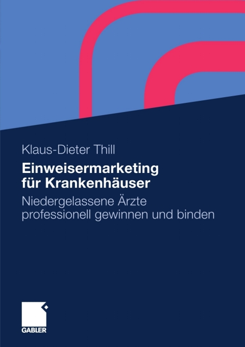 Cover image for book Einweisermarketing für Krankenhäuser