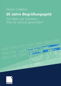 Cover image: 20 Jahre Begrüßungsgeld 9783834917188