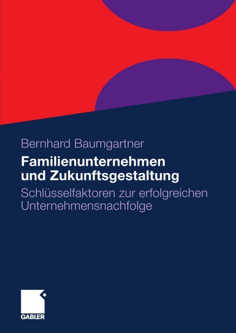 Cover image for book Familienunternehmen und Zukunftsgestaltung