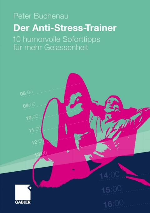 Cover image for book Der Anti-Stress-Trainer