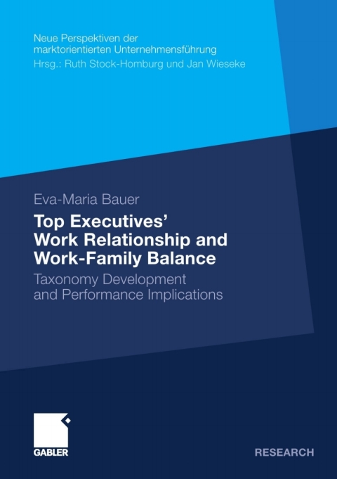 Cover image for book Top Executives’ Work Relationship and Work-Family Balance