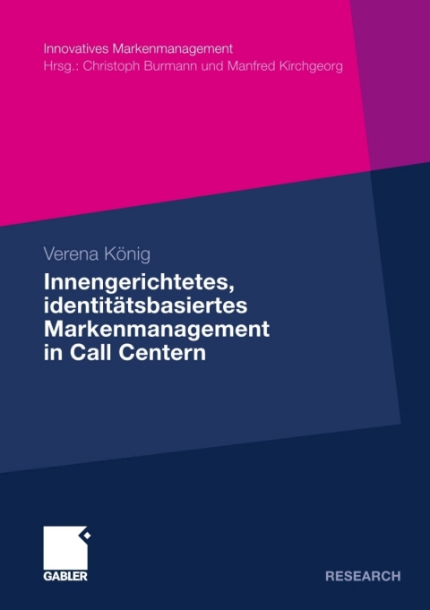 Cover image for book Innengerichtetes, identitätsbasiertes Markenmanagement in Call Centern