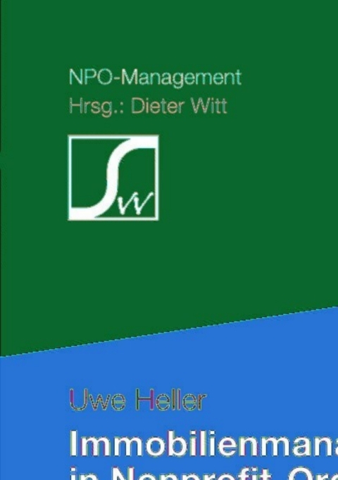 Cover image for book Immobilienmanagement in Nonprofit-Organisationen
