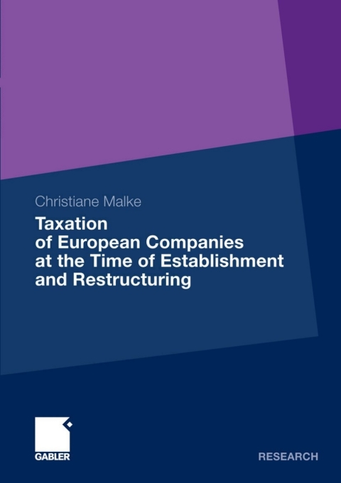 Cover image for book Taxation of European Companies at the Time of Establishment and Restructuring