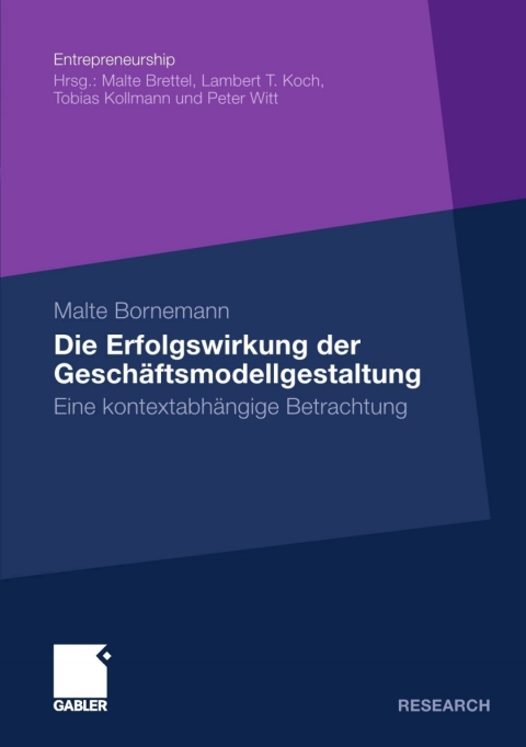 Cover image for book Die Erfolgswirkung der Geschäftsmodellgestaltung