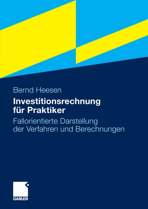 Investitionsrechnung fÃ¼r Praktiker 
