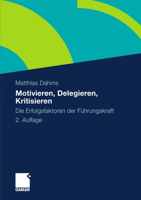 Cover image for book Motivieren - Delegieren - Kritisieren