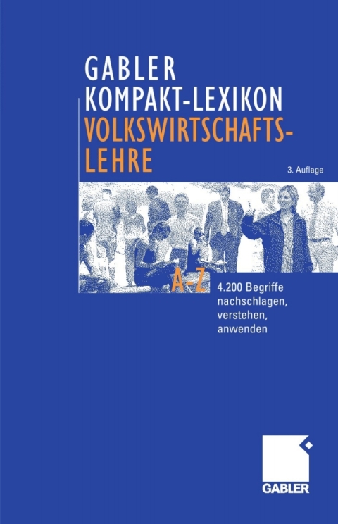 Cover image for book Gabler Kompakt-Lexikon Volkswirtschaftslehre