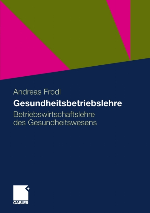 Gesundheitsbetriebslehre 