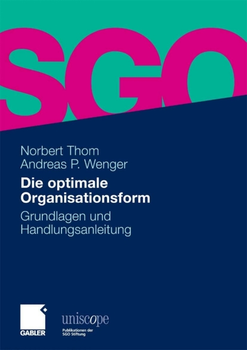 Cover image for book Die optimale Organisationsform