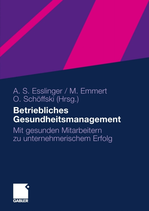 Betriebliches Gesundheitsmanagement 