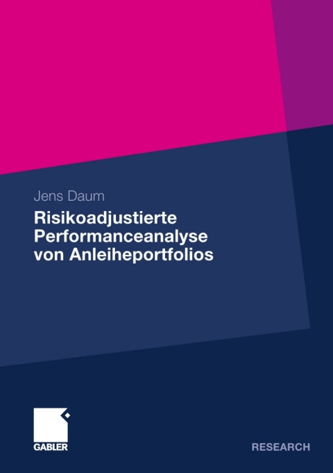 Cover image for book Risikoadjustierte Performanceanalyse von Anleiheportfolios