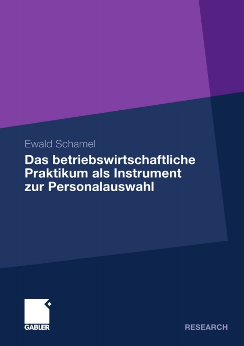 Cover image for book Das betriebswirtschaftliche Praktikum als Instrument zur Personalauswahl