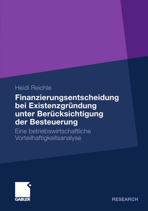Cover image for book Finanzierungsentscheidung bei Existenzgründung unter Berücksichtigung der Besteuerung