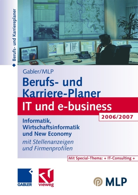 Cover image for book Gabler / MLP Berufs- und Karriere-Planer IT und e-business 2006/2007