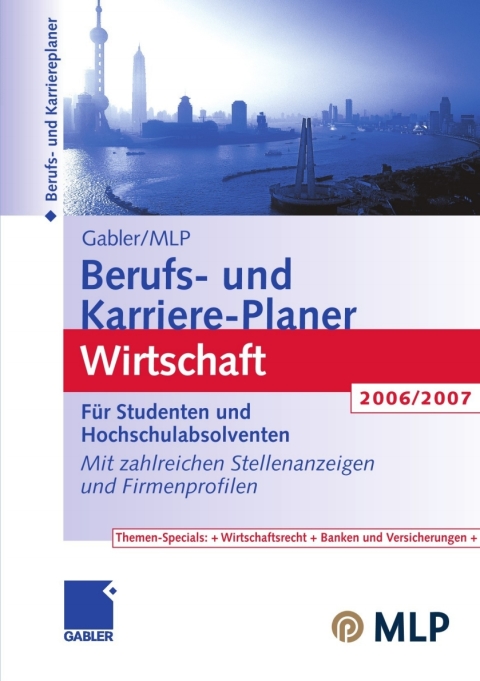 Cover image for book Gabler / MLP Berufs- und Karriere-Planer Wirtschaft 2006/2007