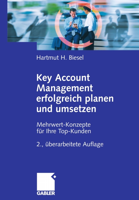 Cover image for book Key Account Management erfolgreich planen und umsetzen