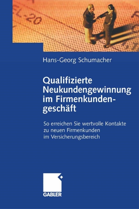 Cover image for book Qualifizierte Neukundengewinnung im Firmenkundengeschäft