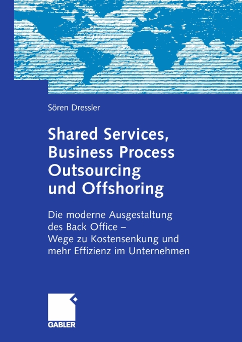 Cover image for book Shared Services, Business Process Outsourcing und Offshoring
