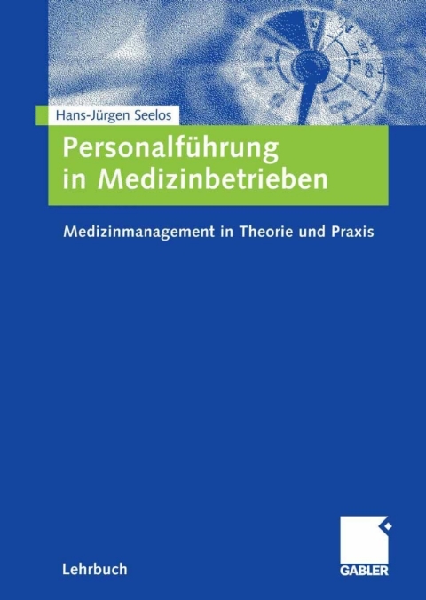 Cover image for book Personalführung in Medizinbetrieben