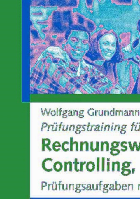 Cover image for book Rechnungswesen, Controlling, Bankrechnen