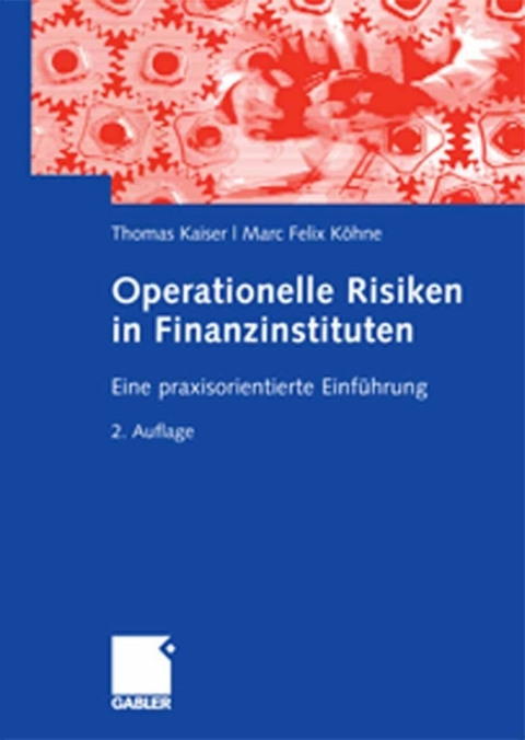 Operationelle Risiken in Finanzinstituten 