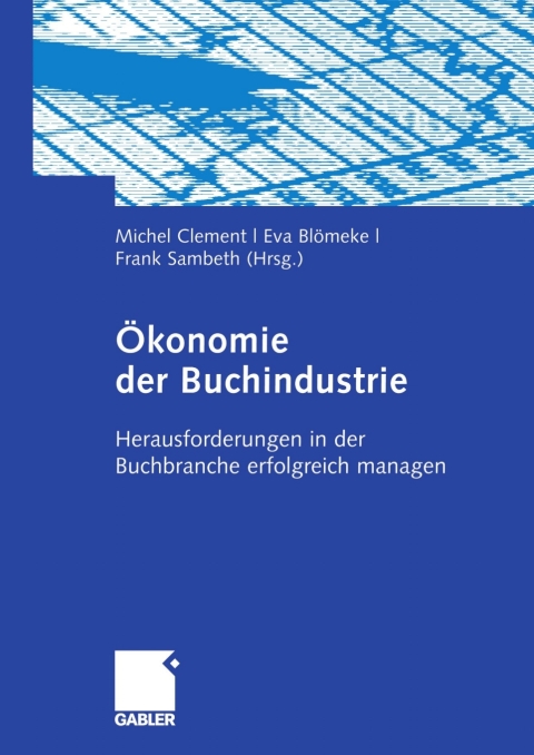 Cover image for book Ökonomie der Buchindustrie