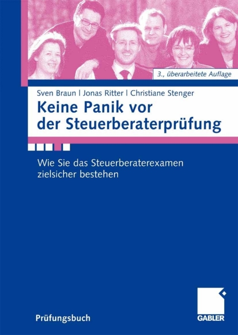 Keine Panik vor der SteuerberaterprÃ¼fung 