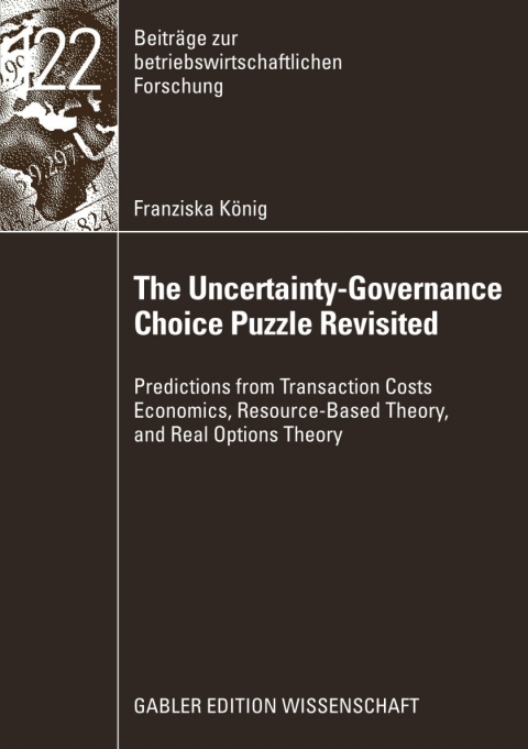 Cover image for book The Uncertainty-Governance Choice Puzzle Revisited