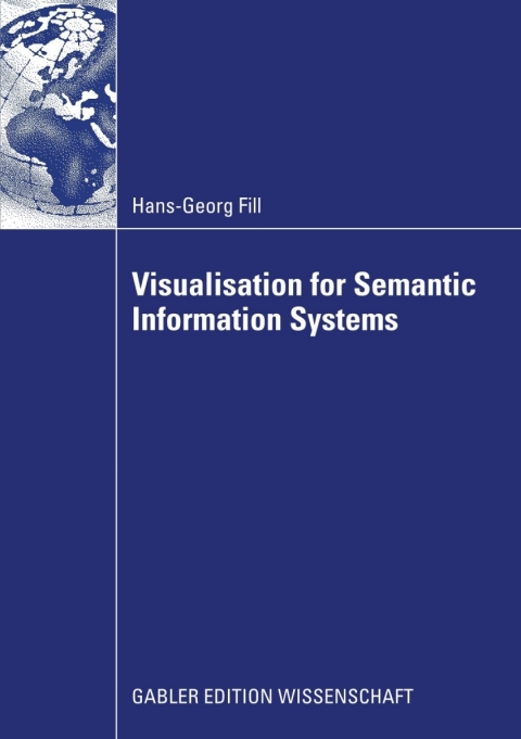 Visualisation for Semantic Information Systems 