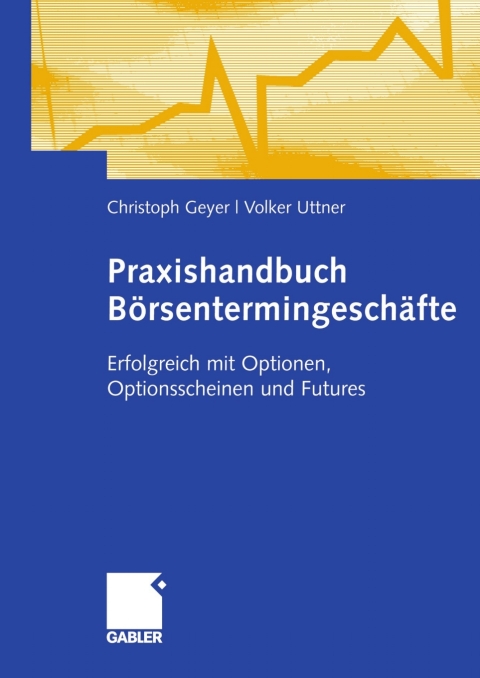 Cover image for book Praxishandbuch Börsentermingeschäfte