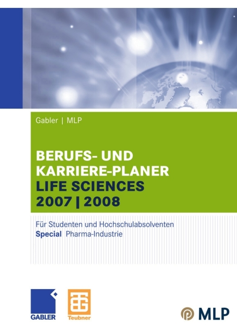 Gabler / MLP Berufs- und Karriere-Planer Life Sciences 2007/2008 