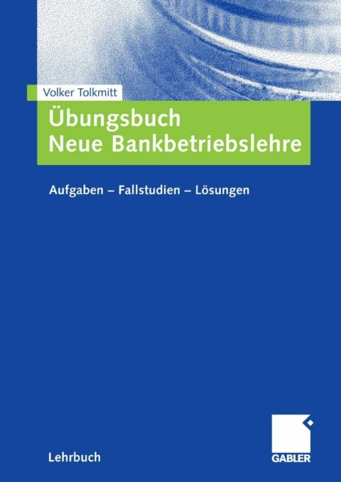 Cover image for book Übungsbuch Neue Bankbetriebslehre