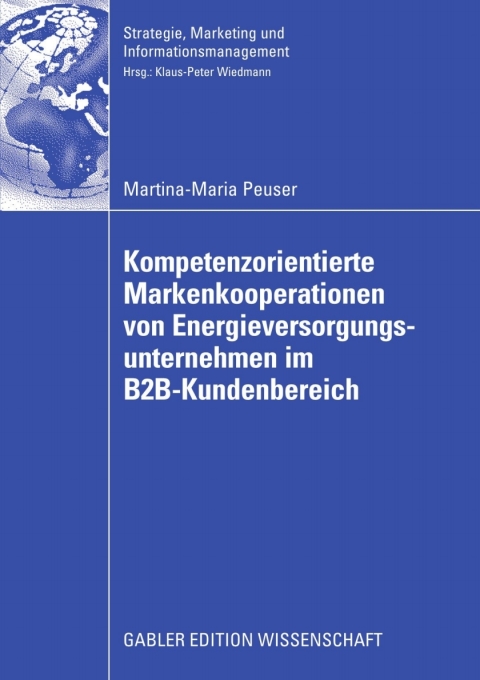 Cover image for book Kompetenzorientierte Markenkooperationen von Energieversorgungsunternehmen im B2B-Kundenbereich