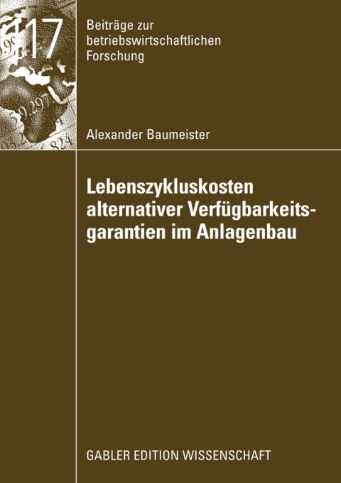 Cover image for book Lebenszykluskosten alternativer Verfügbarkeitsgarantien im Anlagenbau