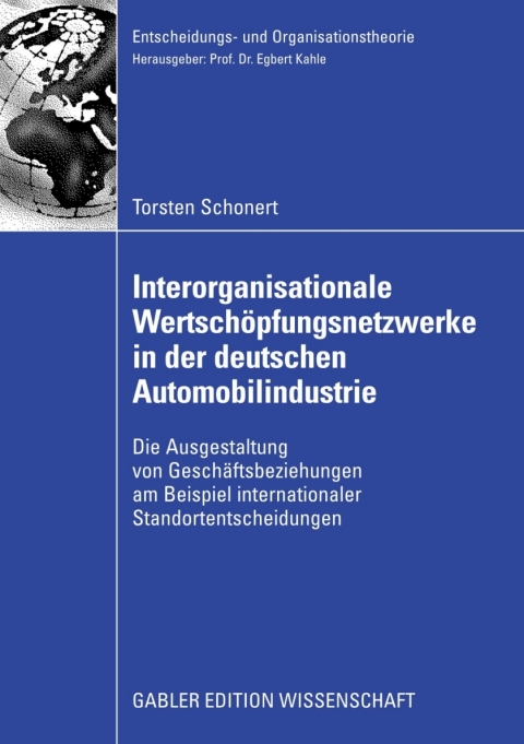 Interorganisationale WertschÃ¶pfungsnetzwerke in der deutschen Automobilindustrie 
