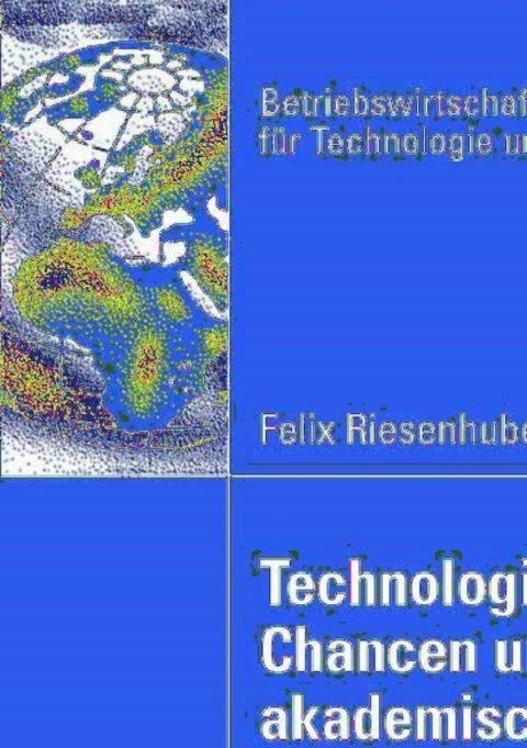 Cover image for book Technologiebasierte Chancen und Wachstum akademischer Spin-offs