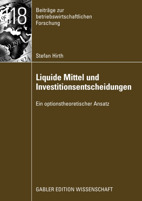 Cover image for book Liquide Mittel und Investitionsentscheidungen