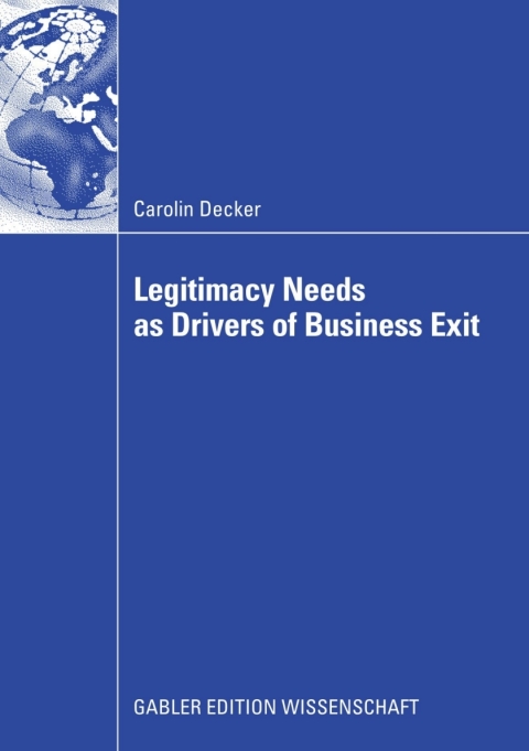 Cover image for book Legitimacy Needs as Drivers of Business Exit