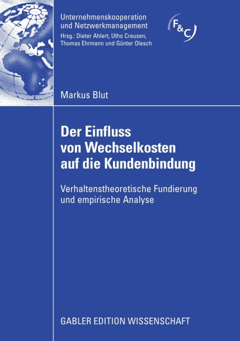 Cover image for book Der Einfluss von Wechselkosten auf die Kundenbindung