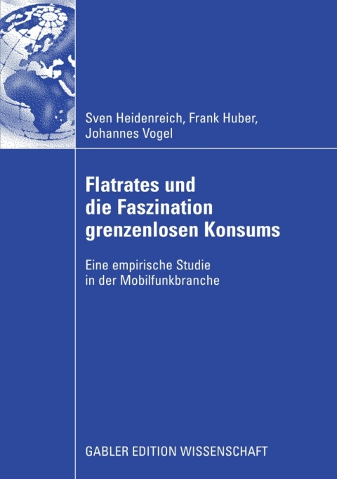 Cover image for book Flatrates und die Faszination grenzenlosen Konsums
