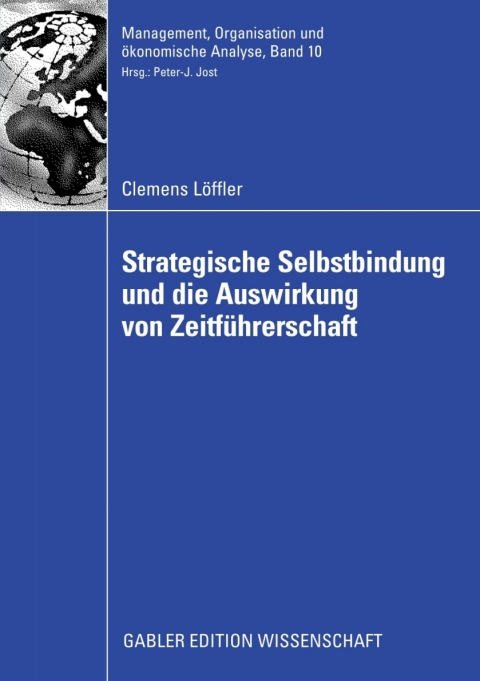Cover image for book Strategische Selbstbindung und die Auswirkung von Zeitführerschaft
